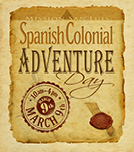 Spanish colonial Adventure day
